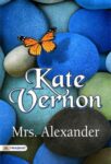 Kate Vernon (Vol-III) by Mrs. Alexander