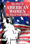 The Duty of American Women to Their Country by Catharine Esther Beecher