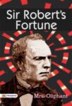 Sir Robert's Fortune by Mrs. Oliphant