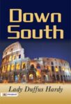 Down South by Lady Duffus Hardy
