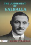 The Judgement of Valhalla by Gilbert Frankau