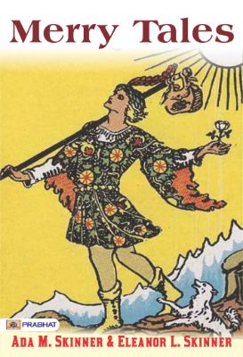 9788184305424.jpg Merry Tales by Ada M. Skinner and Eleanor L. Skinner - Image 1