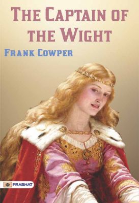 9788184305426.jpg The Captain of the Wight by Frank Cowper - Image 1