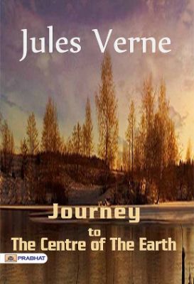 9788184305434.jpg Journey To The Centre of The Earth by Jules Verne - Image 1