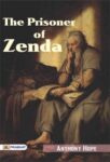 The Prisoner of Zenda by Anthony Hope