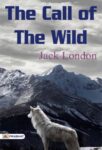 The Call of the Wild by Jack London