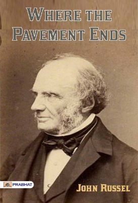 Where the Pavement Ends by John Russell