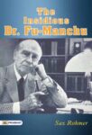 The Insidious Dr. Fu-Manchu by Sax Rohmer