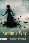 Swann's Way by Marcel Proust