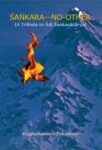 Sankara—No-Other (A Tribute to Adi Shankaracharya) by Raghunandan Trikannad