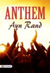 Anthem by Ayn Rand