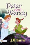 Peter and Wendy by J. M. Barrie