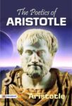 The Poetics of Aristotle by Aristotle