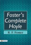 Foster's Complete Hoyle by R. F. Foster