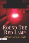 Round the Red Lamp by Arthur Conan Doyle