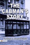 The Cabman's Story  by Arthur Conan Doyle