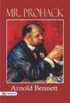 Mr. Prohack by Arnold Bennett