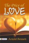 The Price of Love by Arnold Bennett