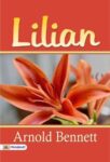Lilian by Arnold Bennett