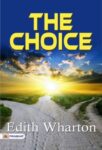 The Choice by Edith Wharton