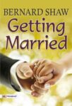 Getting Married by Bernard Shaw