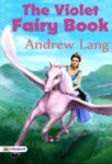 The Violet Fairy Book by Andrew Lang