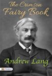 The Crimson Fairy Book by Andrew Lang