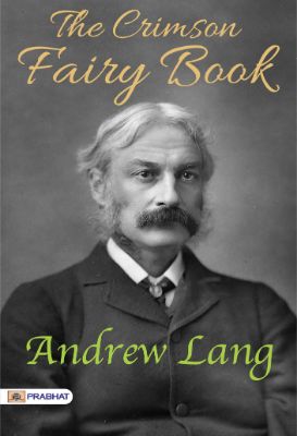 The Crimson Fairy Book by Andrew Lang