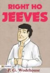 Right Ho, Jeeves by P. G. Wodehouse