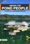 Among the Pond People by Clara Dillingham Pierson
