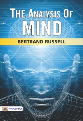 The Analysis of Mind by Bertrand Russell