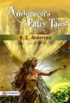Andersen's Fairy Tales by H. C. Andersen