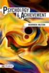 Psychology and Achievement by Warren Hilton
