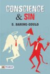 Conscience and Sin by S. Baring-Gould