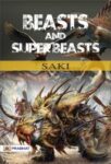 Beasts and Super-Beasts by  Saki
