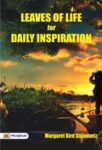 Leaves of Life, for Daily Inspiration by Margaret Bird Steinmetz