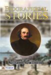 Biographical Stories by Nathaniel Hawthorne