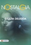 Nostalgia by Grazia Deledda