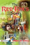 The Red Fox's Son by Edgar M. Dilley