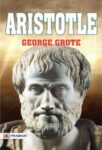 Aristotle by George Grote