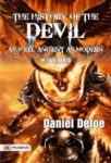 The History of the Devil, As Well Ancient as Modern: In Two Parts by  Daniel Defoe