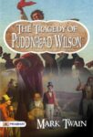 The Tragedy of Pudd'nhead Wilson by Mark Twain