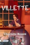 Villette by Charlotte Brontë