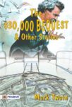 The $30,000 Bequest, and Other Stories by Mark Twain