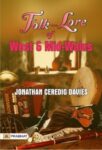 Folk-Lore of West and Mid-Wales by Jonathan Ceredig Davies