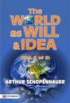 The World as Will and Idea (Vol. 3 of 3) by Arthur Schopenhauer