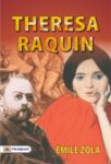 Theresa Raquin by Émile Zola