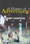 A History of Advertising by Henry Sampson