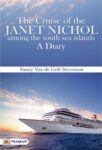 The Cruise of the "Janet Nichol" Among the South Sea Islands: A Diary by Stevenson