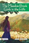 The Meadow-Brook Girls in the Hills The Missing Pilot of the White Mountains by Janet Aldridge